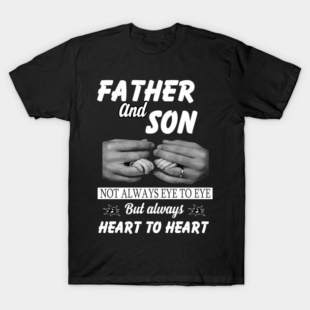 Father and Son best friends for life T-Shirt T-Shirt by tshirtsgift